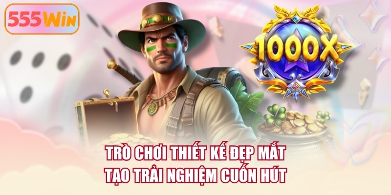Trò chơi thiết kế đẹp mắt tạo trải nghiệm cuốn hút